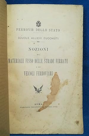 Ferrovie dello Stato. Allievi fuochisti Strade ferrate e veicoli ferroviari 1907