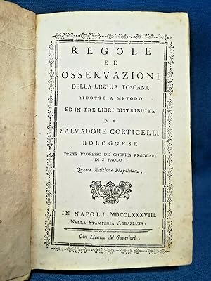 Corticelli, Regole ed osservazioni della lingua toscana. Legatura pergamena 1788