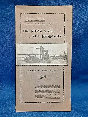 Da Nova Vas ai piedi dell'Hermada. Prima guerra mondiale. Carlo Gallardi. 1918