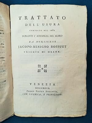 Bossuet, Trattato dell'Usura composto nel 1682 durante l'Assemblea del Clero.