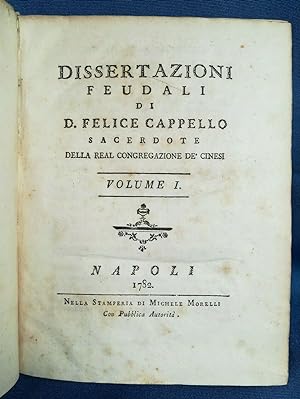 Cappello, Dissertazioni feudali. Diritto Storia, 2 Vol. Completo Perfetto 1782