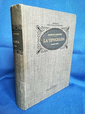 Dalmazzo, La Tipografia. Arte della stampa 1000 esemplari Perfetto Completo 1914