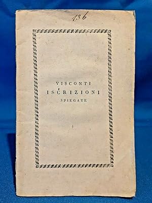 Visconti, Le iscrizioni poste nel vestibolo della casa di Francesco Cancellieri.
