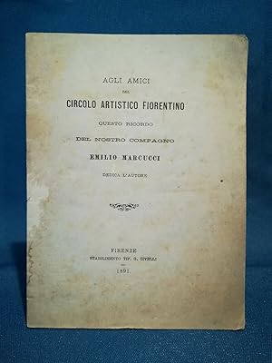 Martelli, Questo ricordo del nostro compagno Emilio Marcucci. Tip. Civelli 1891