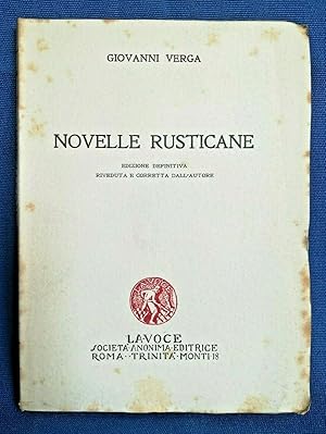 Verga, Novelle rusticane. La Voce. Edizione definitiva riveduta dall'Autore 1920