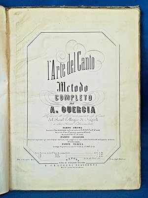 Guercia, L'Arte del Canto. Metodo completo. Collegio di Napoli. Musica Completo
