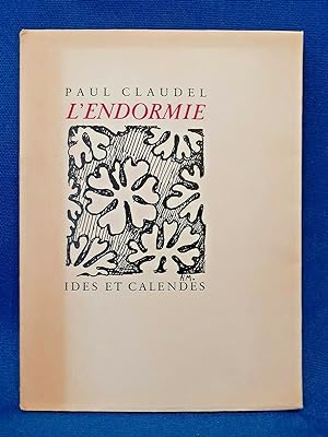 Claudel, L'Endormie. Ides et Calendes. Tiratura di 6 esemplari. Prima ed. 1925