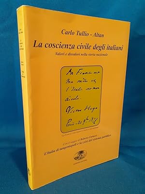 La coscienza civile degli italiani. Valori disvalori nella storia nazionale. '97