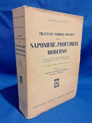 Coatti, Trattato teorico-pratico del saponiere profumiere moderno. Hoepli 1952