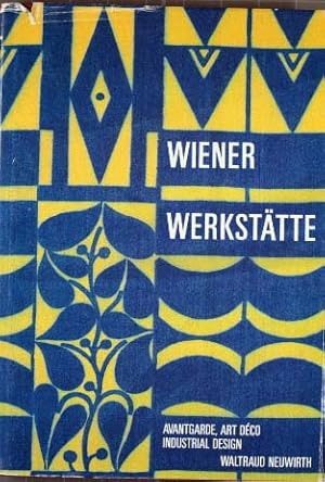 Wiener Werkstätte. Avantgarde - Art deco - Industrial Design. Text: Ital. Franz.