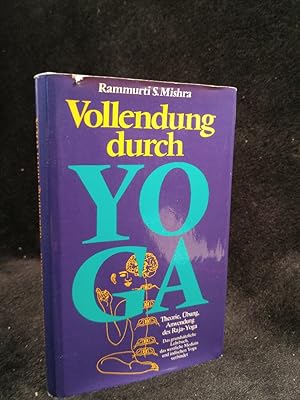 Imagen del vendedor de Vollendung durch Yoga - Theorie, bung, Anwendung des Raja-Yoga Aus dem Englischen von Ursula von Mangoldt. a la venta por ANTIQUARIAT Franke BRUDDENBOOKS