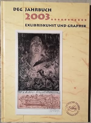 Exlibriskunst und Graphik - Das Jahrbuch 2003