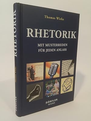 Seller image for Rhetorik [Neubuch] Mit Musterreden fr jeden Anlass for sale by ANTIQUARIAT Franke BRUDDENBOOKS