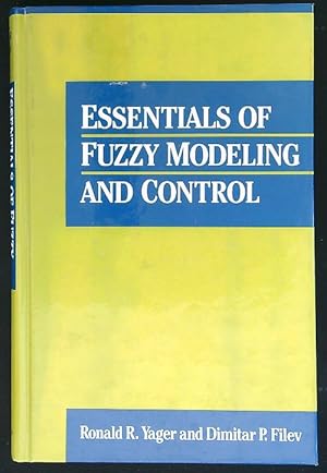 Bild des Verkufers fr Essentials of Fuzzy Modeling and Control zum Verkauf von Librodifaccia