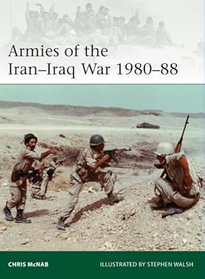 Image du vendeur pour Armies of the Iran-Iraq War 1980-88 mis en vente par GreatBookPrices