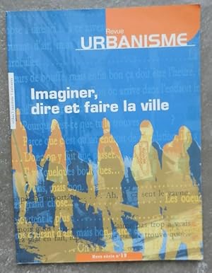 Bild des Verkufers fr Imaginer, dire et faire la ville. zum Verkauf von Librairie les mains dans les poches