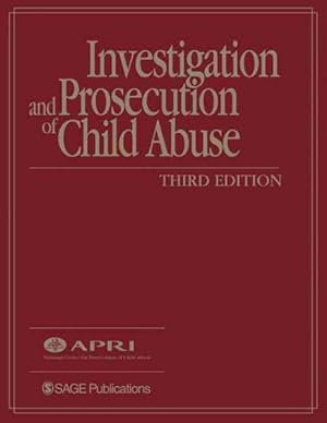 Seller image for Investigation and Prosecution of Child Abuse for sale by GreatBookPrices