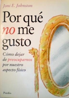 Seller image for Por qu no me gusto for sale by Libros Tobal