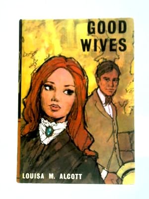 Imagen del vendedor de Good Wives a la venta por World of Rare Books