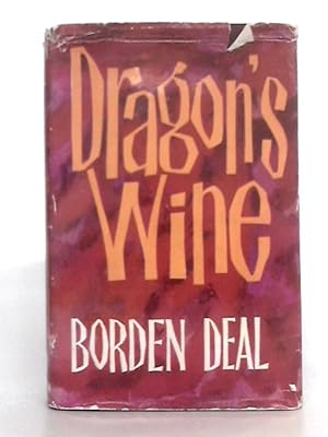 Imagen del vendedor de Dragon's Wine a la venta por World of Rare Books