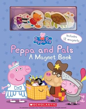 Imagen del vendedor de Peppa and Pals : A Magnet Book a la venta por GreatBookPrices