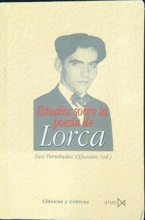 Imagen del vendedor de Estudios sobre la poesia de Lorca a la venta por Librodifaccia