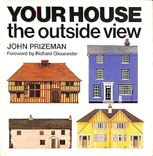 Seller image for Your House: The Outside View (A blue circle book) for sale by M Godding Books Ltd