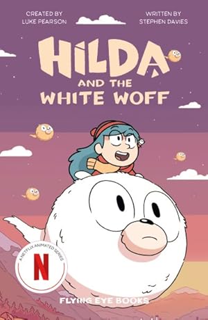 Image du vendeur pour Hilda and the White Woff mis en vente par GreatBookPrices