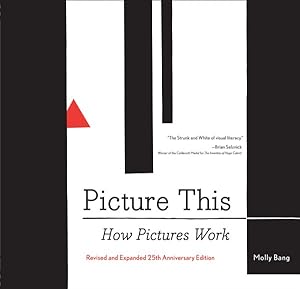 Immagine del venditore per Picture This : How Pictures Work venduto da GreatBookPrices