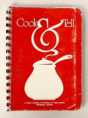 Cook & Tell a Kosher Cookbook by Sisterhood of Temple Beth-El