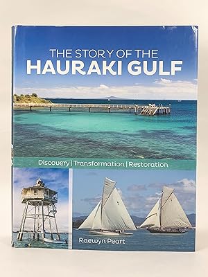 Image du vendeur pour The Story of the Hauraki Gulf Discovery Transformation Restoration mis en vente par Old New York Book Shop, ABAA