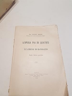 L'OPERA PIA DE QUATRIS E LE CHIESE DI RANDAZZO STUDIO STORICO GIURIDICO - ESAME DEL RESCRITTO,