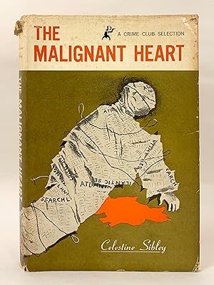 The Malignant Heart