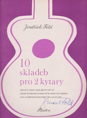 10 skladeb pro 2 kytar . Zehn Kompositionen für zwei Gitarren . (1986). Rev. Jiri Köhler.