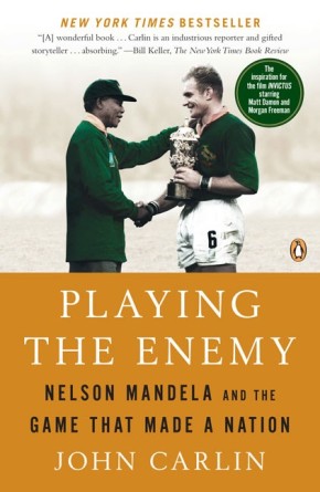 Immagine del venditore per Playing the Enemy: Nelson Mandela and the Game That Made a Nation venduto da ChristianBookbag / Beans Books, Inc.