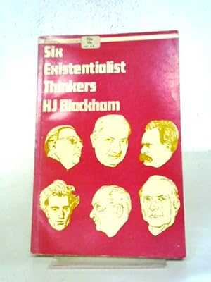 Bild des Verkufers fr Six Existentialist Thinkers. zum Verkauf von World of Rare Books