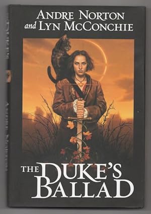 Immagine del venditore per The Duke's Ballad by Andre Norton Lyn McConchie (First Edition) venduto da Heartwood Books and Art