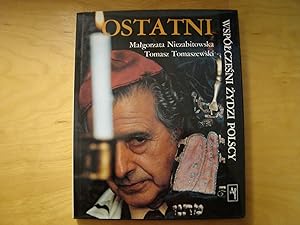 Seller image for Ostatni wspolczesni Zydzi polscy for sale by Polish Bookstore in Ottawa