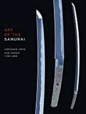 Imagen del vendedor de Art of the Samurai: Japanese Arms and Armor, 1156-1868 (Metropolitan Museum of Art) a la venta por Buchliebe-shop I Buchhandlung am Markt