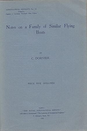 Bild des Verkufers fr Notes on a Family of Similar Flying Boats. - zum Verkauf von Antiquariat Tautenhahn