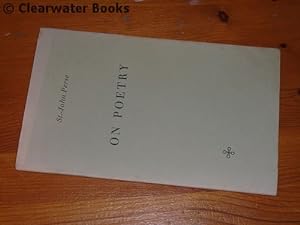 Seller image for On Poetry. Nobel speech, delivered in Stockholm. Translated by W.H.Auden, with the French text. for sale by Clearwater Books