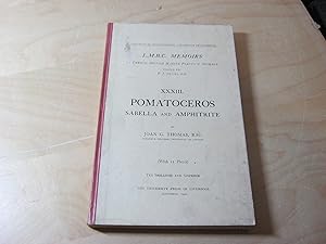 Seller image for L.M.B.C. Memoirs on Typical British Marine Plants and Animals. XXXIII. POMATOCEROS SABELLA and AMPHITRITE for sale by Wylie Books