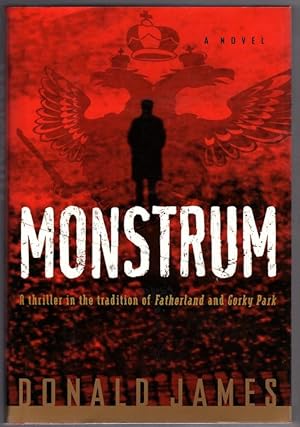 Image du vendeur pour Monstrum by Donald James (First Edition) mis en vente par Heartwood Books and Art