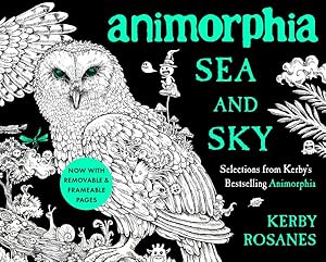 Seller image for Animorphia Sea and Sky : Selections from Kerby's Bestselling Animorphia for sale by GreatBookPrices