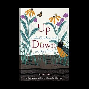 Seller image for Up in the Garden and Down in the Dirt for sale by GreatBookPrices