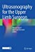 Image du vendeur pour Ultrasonography for the Upper Limb Surgeon [Hardcover ] mis en vente par booksXpress