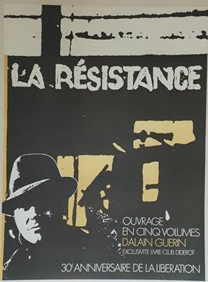 "LA RÉSISTANCE (Jean MOULIN)" 30ème ANNIVERSAIRE DE LA LIBÉRATION (Ouvrage en 5 volumes d'Alain G...