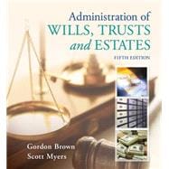 Image du vendeur pour Administration of Wills, Trusts, and Estates mis en vente par eCampus