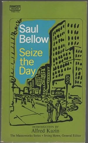 Seller image for SEIZE THE DAY for sale by The Reading Well Bookstore