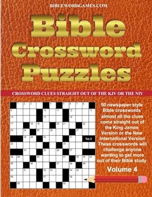 Seller image for Bible Crossword Puzzles Volume 4: 50 Newspaper style Bible crosswords with almost all the clues straight from the Bible for sale by Redux Books